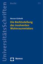 Die Rechtsstellung des insolventen Wohnraummieters