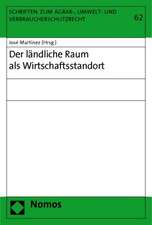 Der ländliche Raum als Wirtschaftsstandort