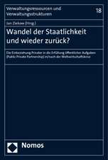 Wandel der Staatlichkeit und wieder zurück?