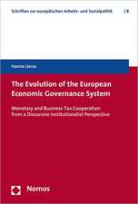 The Evolution of the European Economic Governance System