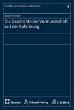 Die Geschichte der Vormundschaft seit der Aufklärung