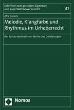 Melodie, Klangfarbe und Rhythmus im Urheberrecht