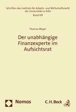 Der unabhängige Finanzexperte im Aufsichtsrat