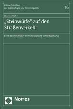 'Steinwurfe' Auf Den Strassenverkehr