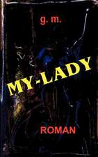 My - Lady