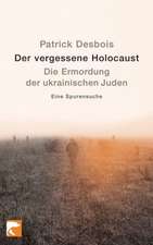 Der vergessene Holocaust