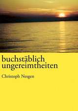 buchstäblich ungereimtheiten