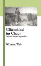 Glückskind im Chaos