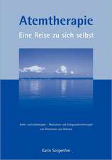 Atemtherapie - Eine Reise zu sich selbst