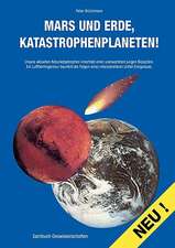 Mars und Erde, Katastrophenplaneten!