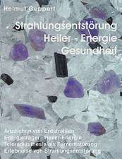 Strahlungsentstörung, Heiler- Energie, Gesundheit