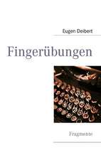 Fingerbungen: Heilung Von Besetzungen