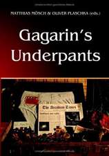 Gagarin's Underpants