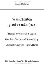 Was Christen glauben müss(t)en