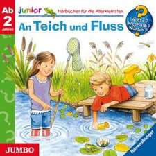 Wieso? Weshalb? Warum? Junior. An Teich und Fluss