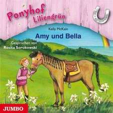 Ponyhof Liliengrün 11. Amy und Bella