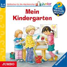 Wieso? Weshalb? Warum? - junior. Mein Kindergarten