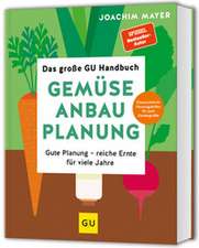 Das große GU Handbuch Gemüse-Anbauplanung