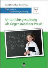 Unterrichtsgestaltung als Gegenstand der Praxis