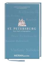 St. Petersburg. Eine Stadt in Biographien