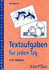 Textaufgaben für jeden Tag - 1./2. Klasse