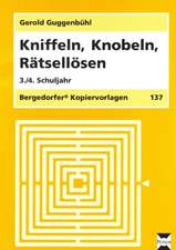 Kniffeln, Knobeln, Rätsellösen. 3./4. Schuljahr