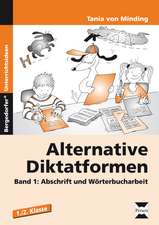 Alternative Diktatformen Band 1