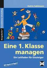 Eine 1. Klasse managen