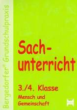 Sachunterricht 3./4. Klasse. Mensch und Gemeinschaft