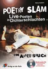 Poetry Slam. Mit CD-ROM