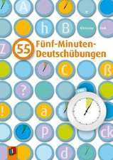 55 Fünf-Minuten-Deutschübungen