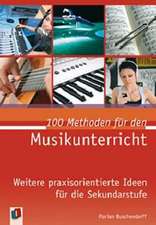 100 Methoden für den Musikunterricht