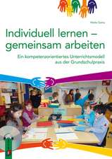 Individuell lernen - gemeinsam arbeiten