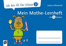 Ich bin fit für Klasse 5! Mein Mathe-Lernheft