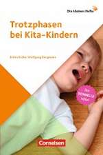 Die kleinen Hefte / Trotzphasen bei Kita-Kindern