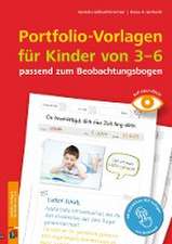 Portfolio-Vorlagen für Kinder von 3-6 - passend zum Beobachtungsbogen