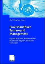 Praxishandbuch Turnaround Management