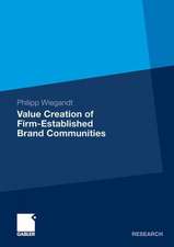 Value Creation of Firm-Established Brand Communities