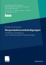 Neuproduktvorankündigungen: Inhaltliche Gestaltung und marktbezogene Auswirkungen