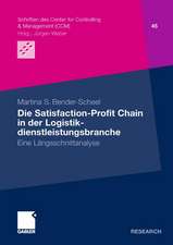 Die Satisfaction-Profit Chain in der Logistikdienstleistungsbranche: Eine Längsschnittstudie