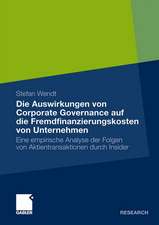 Die Auswirkungen von Corporate Governance auf die Fremdfinanzierungskosten von Unternehmen: Eine empirische Analyse der Folgen von Aktientransaktionen durch Insider