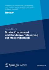 Dualer Kundenwert und Kundenwertsteuerung auf Massenmärkten