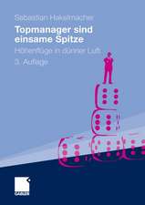 Topmanager sind einsame Spitze: Höhenflüge in dünner Luft