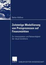 Zeitstetige Modellierung von Preisprozessen auf Finanzmärkten: Zur Interpretation und Notwendigkeit der Usual Conditions