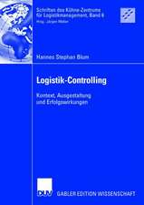 Logistik-Controlling: Kontext, Ausgestaltung und Erfolgswirkungen