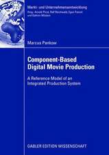 Component-based Digital Movie Production: Reference Model of an Integrated Production System