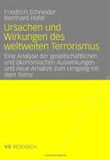 Ursachen und Wirkungen des weltweiten Terrorismus: Eine Analyse der gesellschaftlichen und ökonomischen Auswirkungen und neue Ansätze zum Umgang mit dem Terror