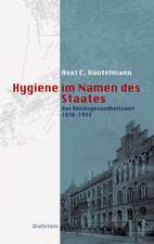 Hygiene im Namen des Staates