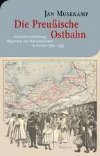 Die Preußische Ostbahn