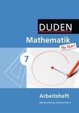 Mathematik Na klar! 7. Schuljahr. Arbeitsheft. Regionale Schule Mecklenburg-Vorpommern